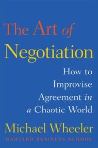The Art Of Negotiation