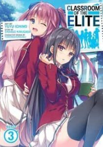 Classroom Of The Elite (manga) Vol. 3 ( Classroom Of The Elite (manga) ) – Street Smart
