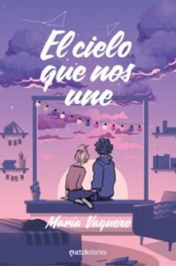 El Cielo Que Nos Une