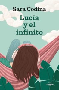 Lucía Y El Infinito