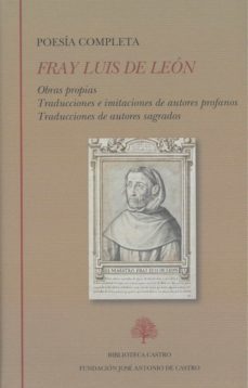Fray Luis De Leon: Poesia Completa