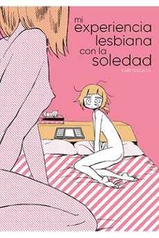 Mi Experiencia Lesbiana Con La Soledad