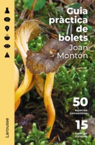 Guia Practica De Bolets