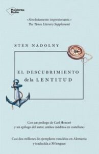 El Descubrimiento De La Lentitud
