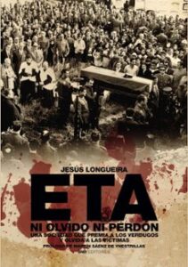 Eta, Ni Olvido Ni Perdón