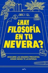 ¿hay Filosofía En La Nevera?