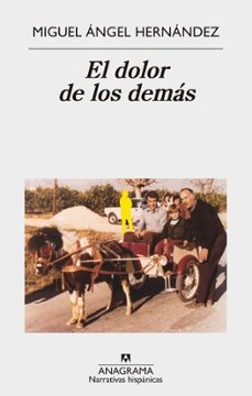 El Dolor De Los Demas