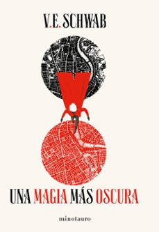 Una Magia Más Oscura (trilogía Sombras De Magia 1)