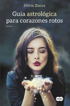 Guia Astrologica Para Corazones Rotos