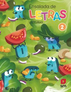 Lengua Castellana Ensalada De Letras 2º Educacion Primaria - Lecturas Cast Isbn: 9788491821571