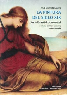 La Pintura Del Siglo Xix ( 2 Tomos )