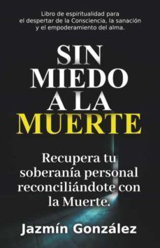 Sin Miedo A La Muerte